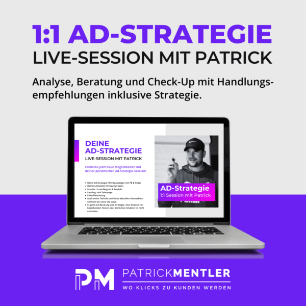 1:1 Ad-Strategie Session mit Patrick